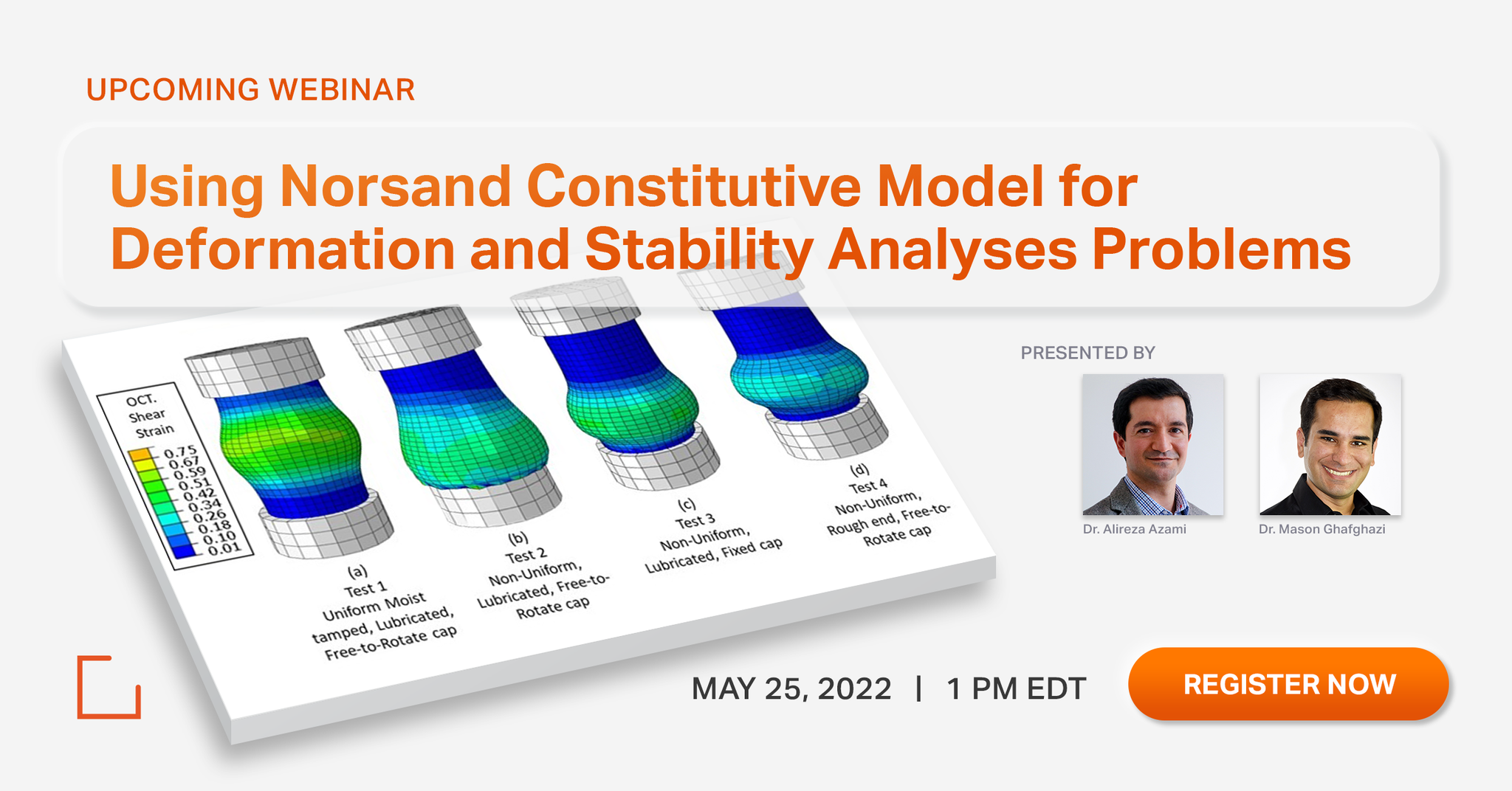 Rocscience Webinar: Using Norsand Constitutive Model for Deformation and Stability Analyses Problems