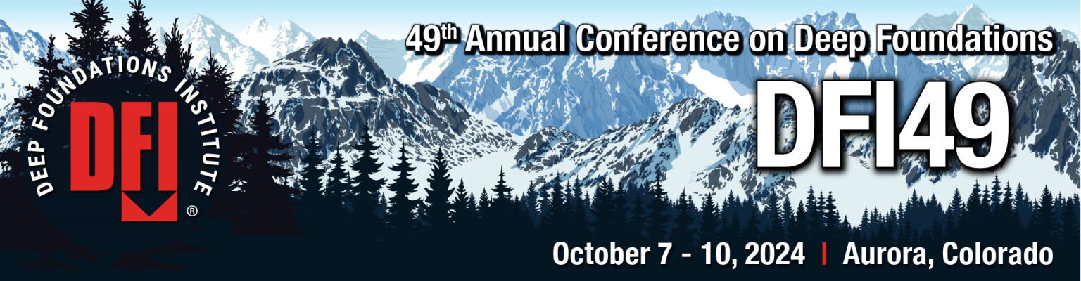 49th Annual Conference on Deep Foundations (DFI49)