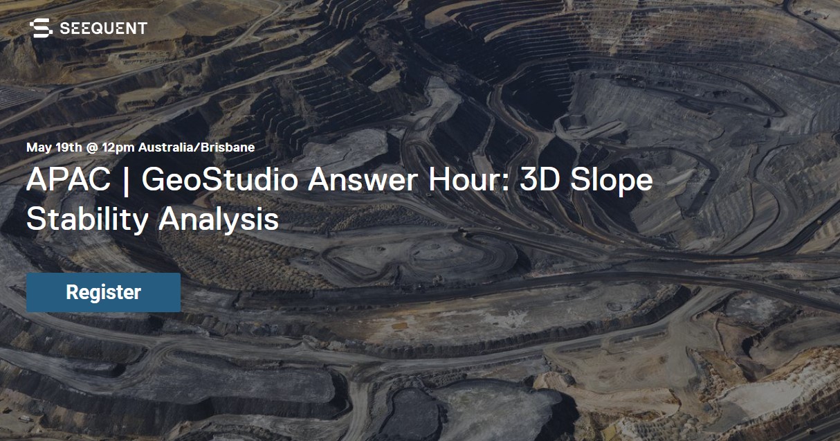 GeoStudio Answer Hour: 3D Slope Stability Analysis | APAC