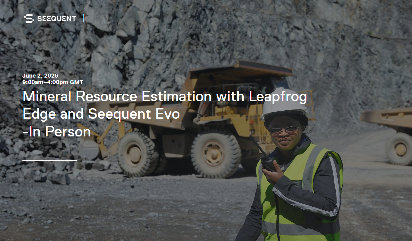 Mineral Resource Estimation with Leapfrog Edge and Seequent Evo -In Person