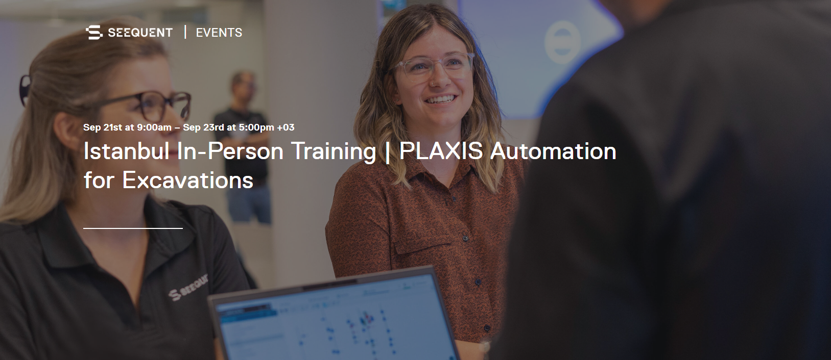 Istanbul In-Person Training | PLAXIS Automation for Excavations