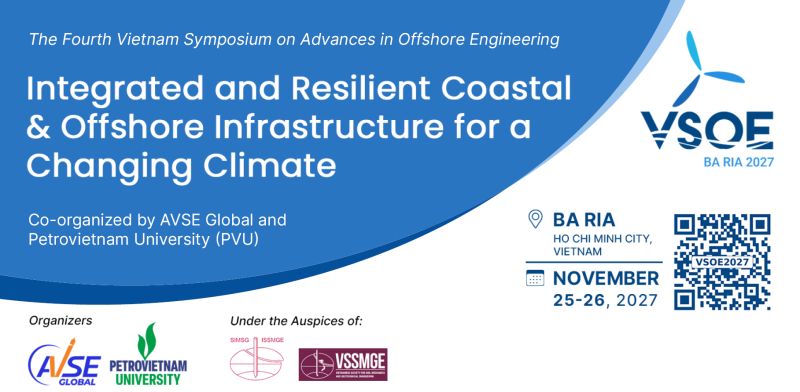 The Fourth Vietnam Symposium on Advances in Offshore Engineering (VSOE 2027)