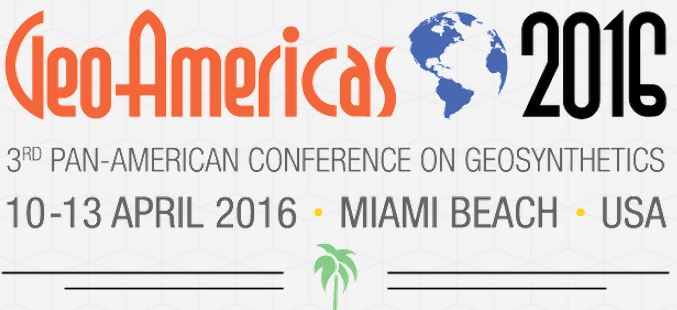 GeoAmericas 2016—the 3rd Pan-American Conference on Geosynthetics