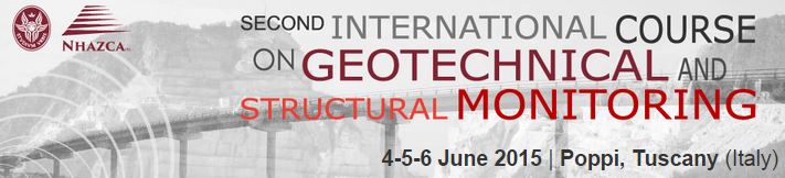 Second International Course on Geotechnical and Structural Monitoring 