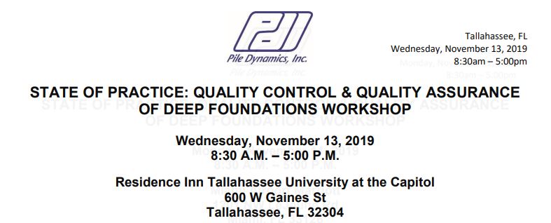 Quality Control & Quality Assurance of Deep Foundations Workshop-Tallahassee