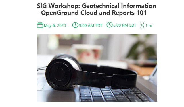 SIG Workshop: Geotechnical Information – OpenGround, Preparing to Take Your Data to the Cloud